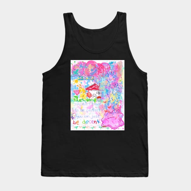 g o o d   e n o u g h Tank Top by gummygunk